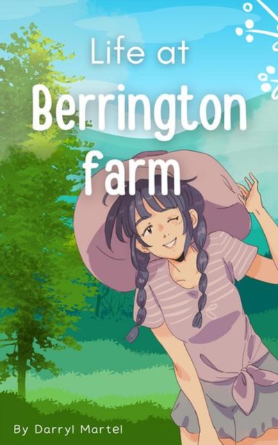 Life At Berrington Farm