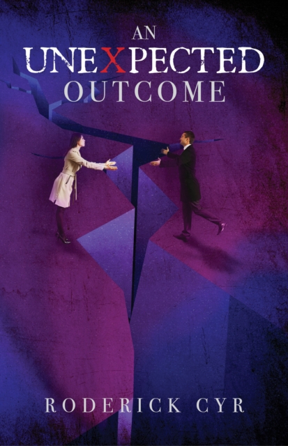 Unexpected Outcome