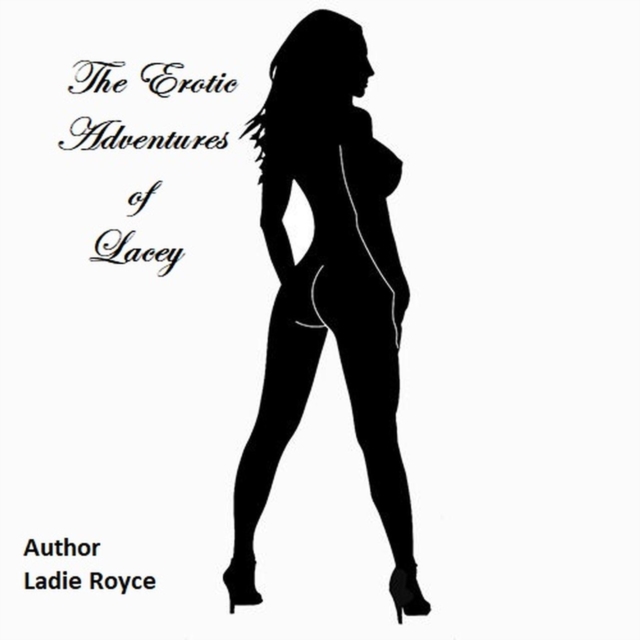 Erotic Adventures of Lacey