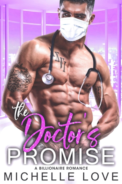 Doctor's Promise: A Billionaire Romance