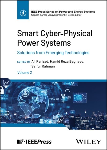 Smart Cyber-Physical Power Systems, Volume 2