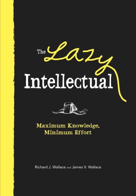 Lazy Intellectual