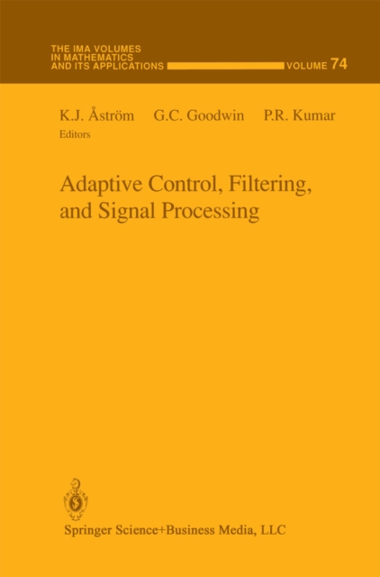 Adaptive Control, Filtering, and Signal Processing