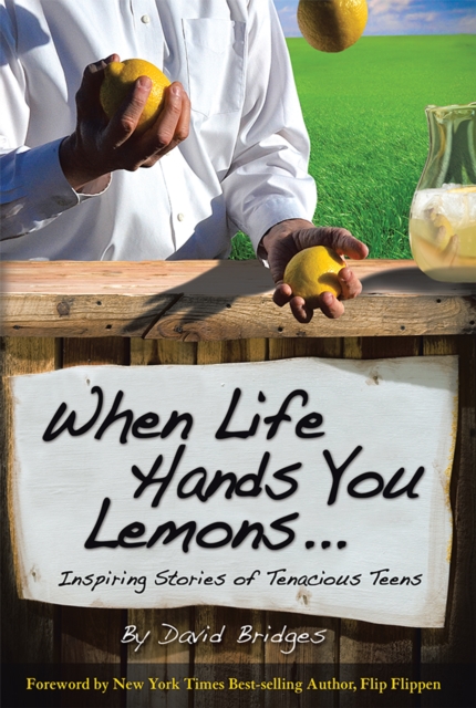 When Life Hands You Lemons ...