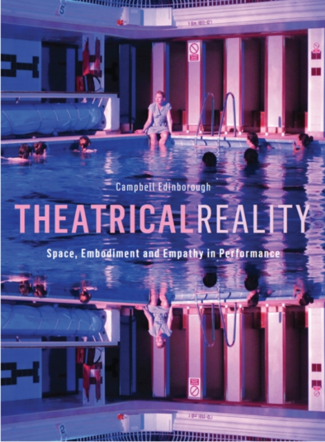 Theatrical Reality