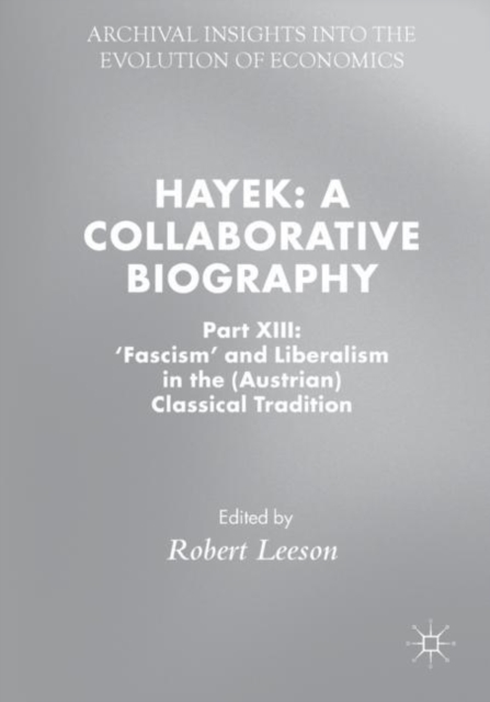 Hayek: A Collaborative Biography