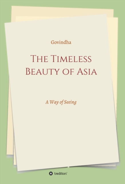 Timeless Beauty of Asia