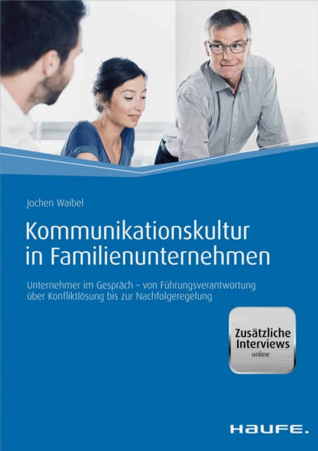 Kommunikationskultur in Familienunternehmen