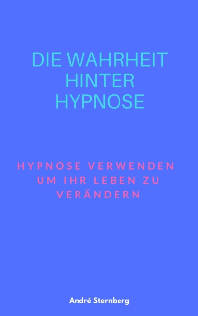 Die Wahrheit hinter Hypnose