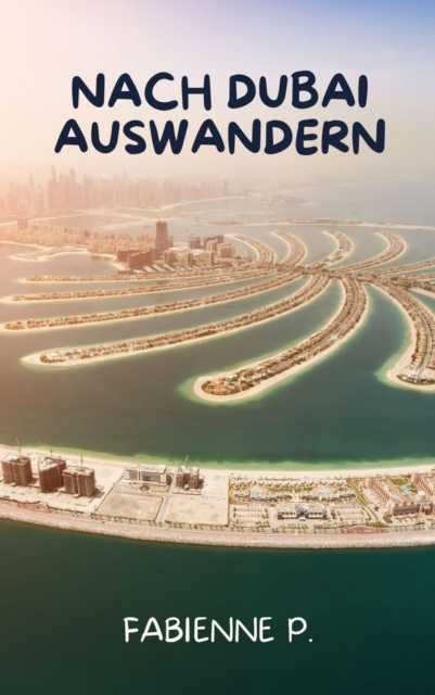 Nach Dubai auswandern