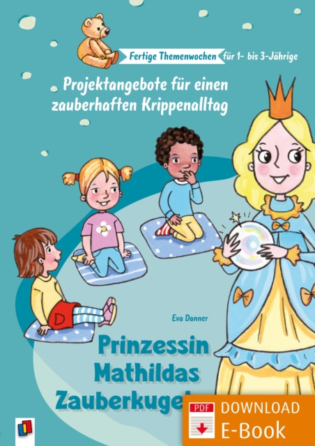 Prinzessin Mathildas Zauberkugel