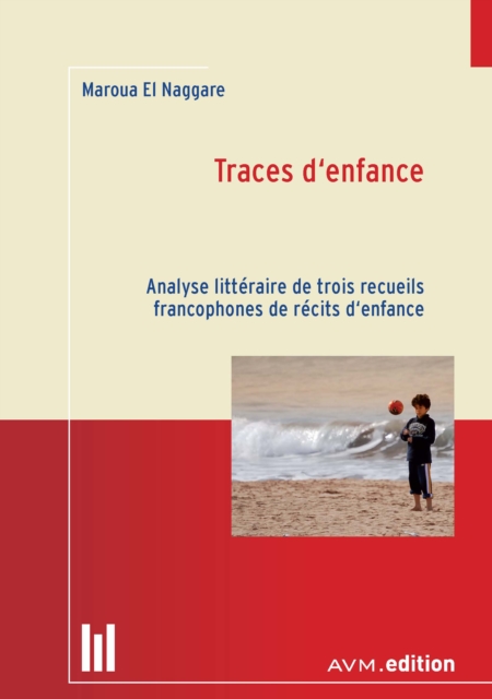 Traces d'enfance