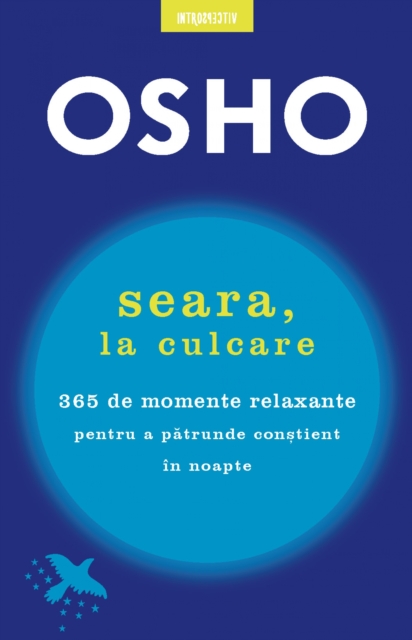 OSHO. Seara, La Culcare
