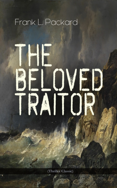 Beloved Traitor (Thriller Classic)
