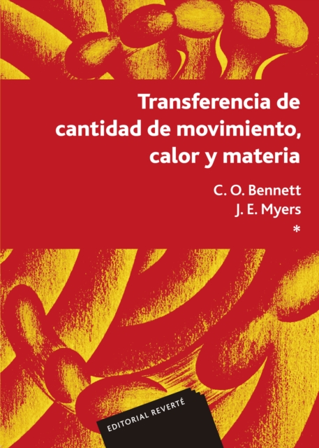 Transferencia de cantidad de movimiento, calor y materia Vol. 1