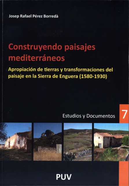 Construyendo paisajes mediterraneos