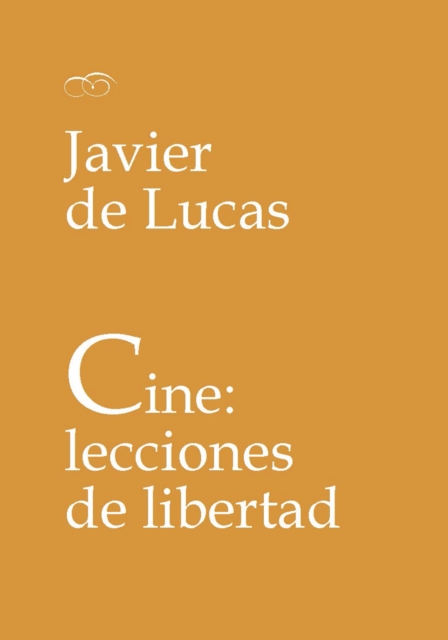 Cine: lecciones de libertad 