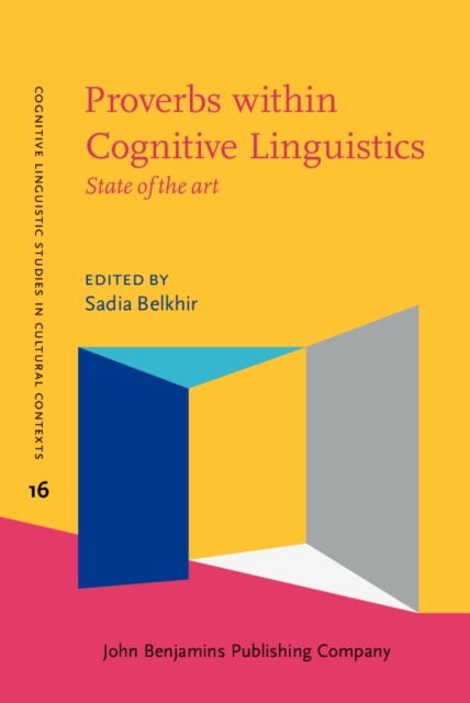 Proverbs within Cognitive Linguistics