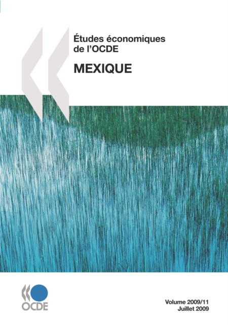 Etudes economiques de l'OCDE : Mexique 2009