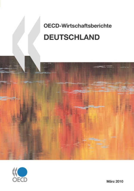 OECD-Wirtschaftsberichte: Deutschland 2010
