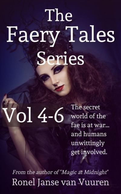 Faery Tales Series Volume 4-6