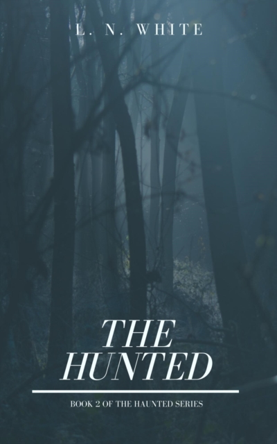 Hunted