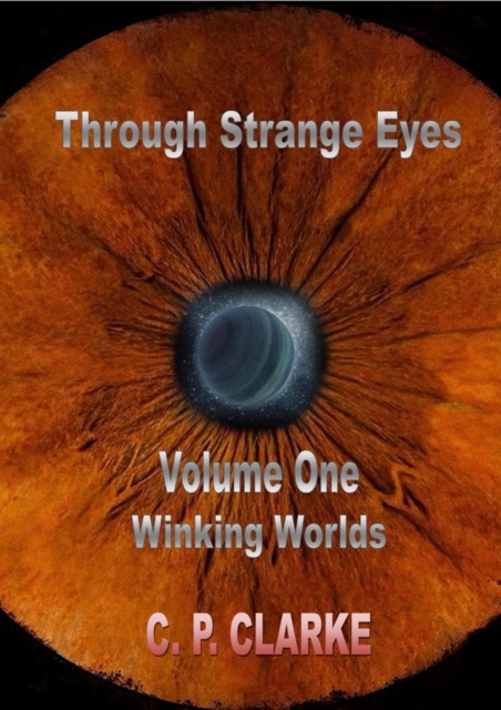 Through Strange Eyes - Winking Worlds