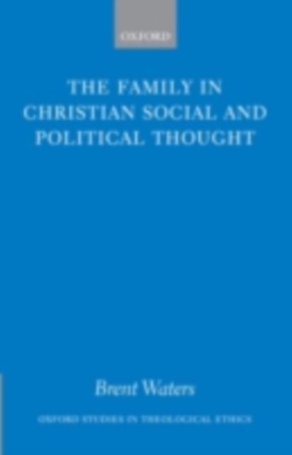 Family in Christian Social and Political Thought