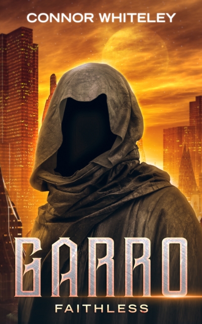 Garro: Faithless