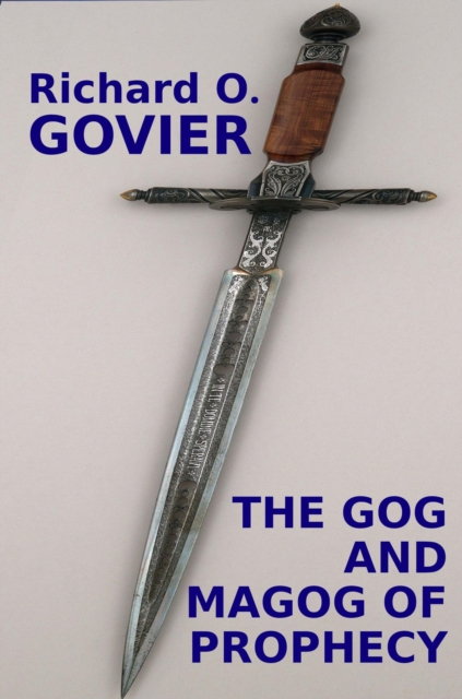 Gog and Magog of Prophecy