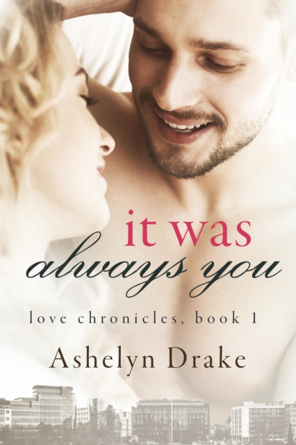 It Was Always You