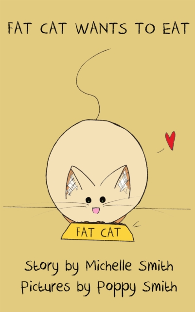 Fat Cat Wants to Eat
