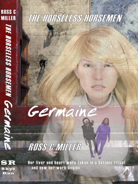 Horseless Horsemen, Book 3: Germaine