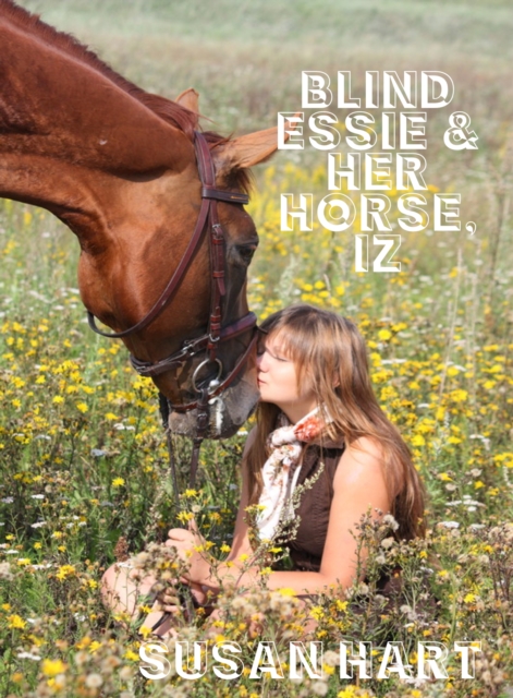Blind Essie and Her Horse, Iz