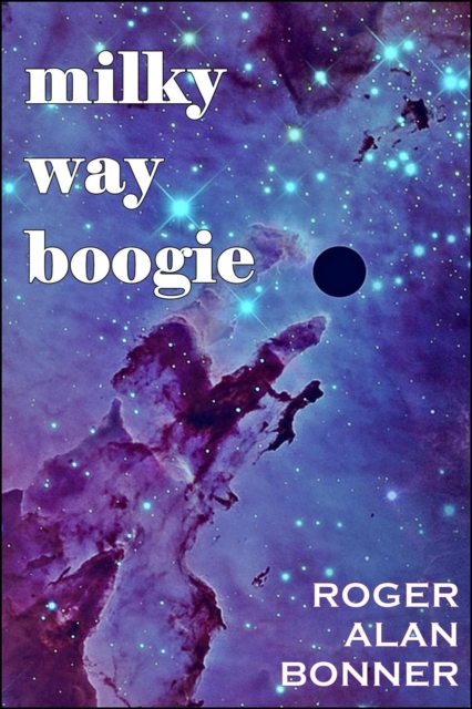 Milky Way Boogie
