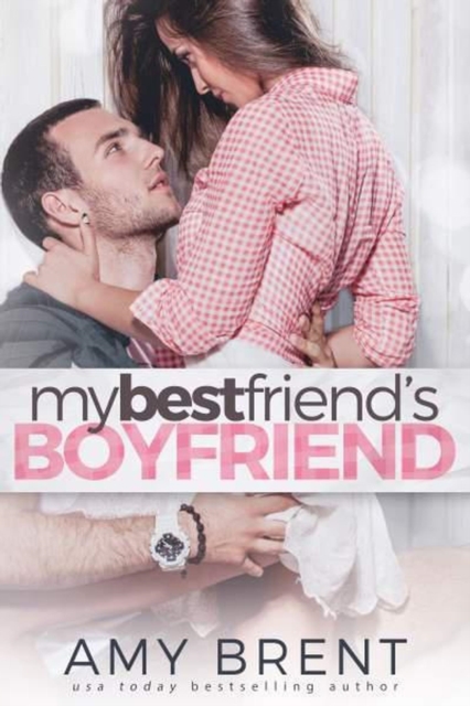 My Best Friend's Boyfriend