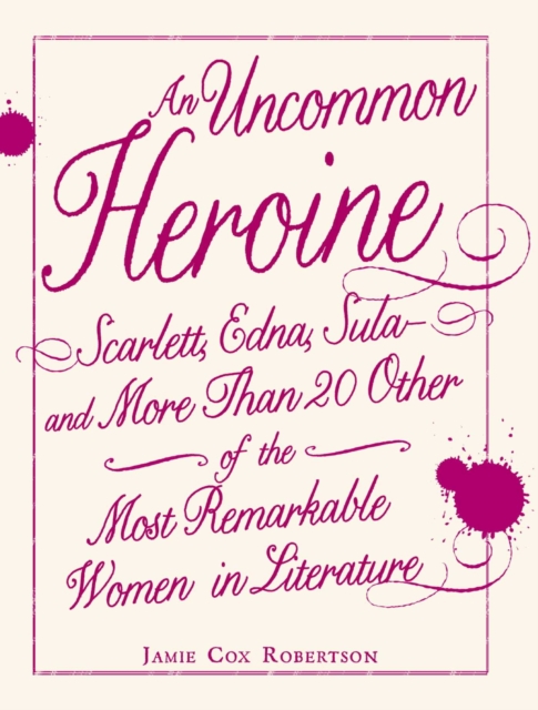 Uncommon Heroine