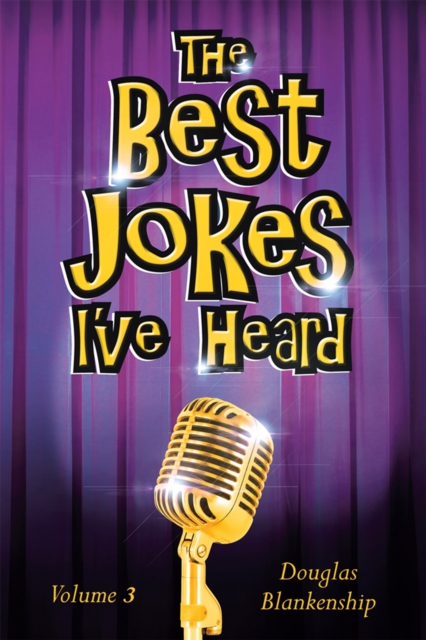 Best Jokes I've Heard