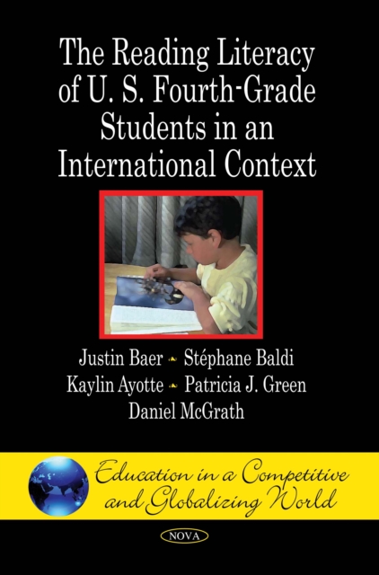 Reading Literacy of U.S. Fourth-Grade Students in an International Context