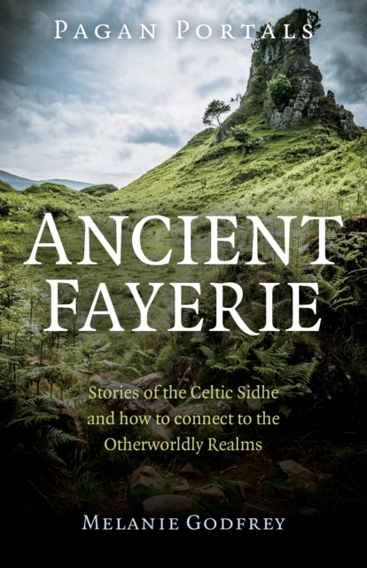 Pagan Portals - Ancient Fayerie