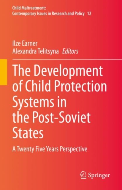 Development of Child Protection Systems in the Post-Soviet States