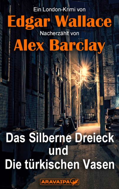 Das Silberne Dreieck und Die türkischen Vasen