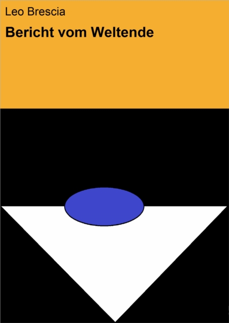 Bericht vom Weltende