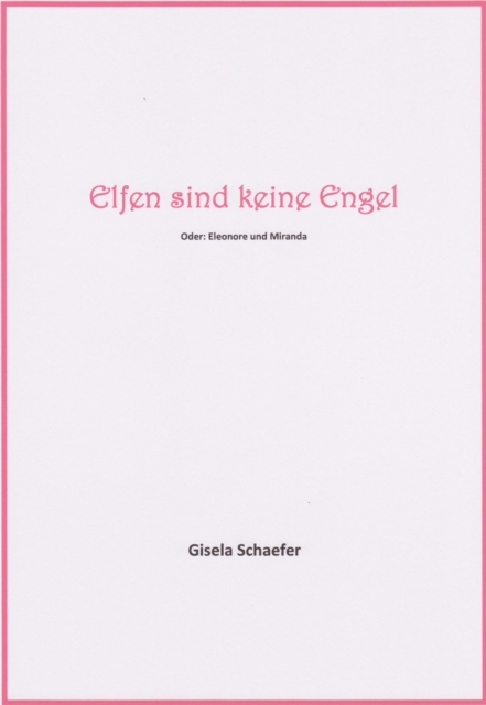 Elfen sind keine Engel