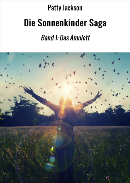 Die Sonnenkinder Saga