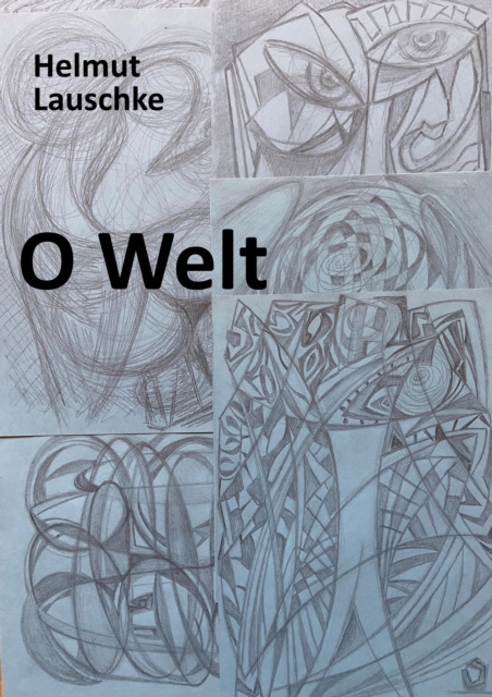 O Welt