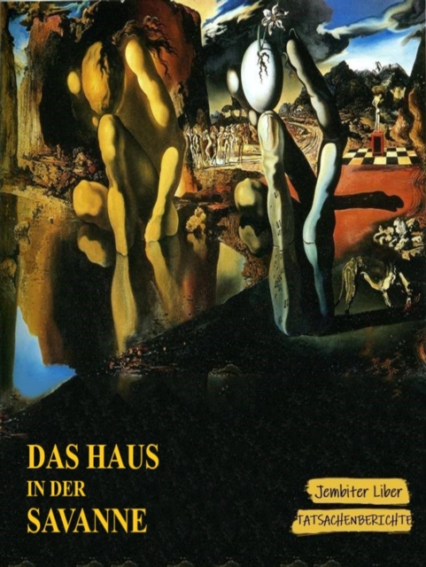 Das Haus in der Savanne