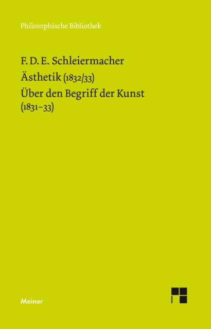 Ästhetik (1832/33). Über den Begriff der Kunst (1831–33)