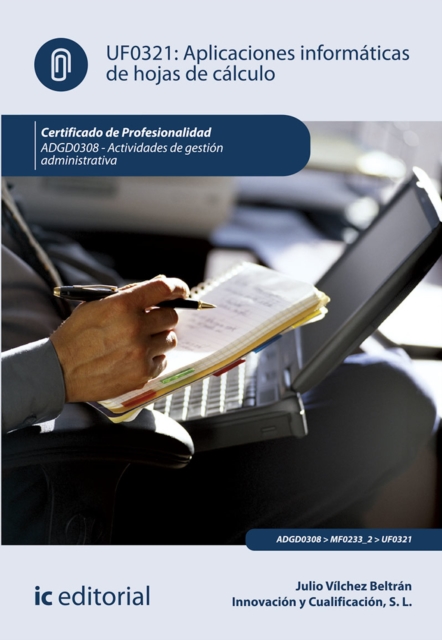 Aplicaciones informaticas de hojas de calculo. ADGD0308