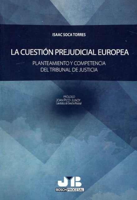 La cuestión prejudicial europea